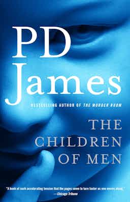 "The Children of Men" by P.D. James