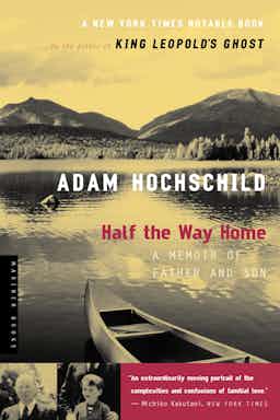 "Half the Way Home" by Adam Hochschild