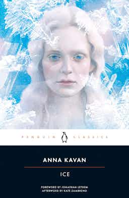 "Ice" by Anna Kavan