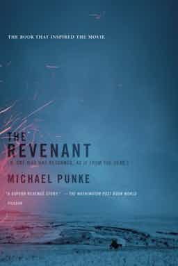 "The Revenant" by Michael Punke