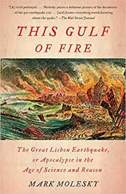 "This Gulf of Fire" by Mark Molesky